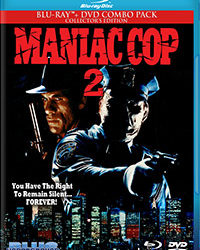 MANIAC COP 2 (Blu-ray + DVD Combo Pack)