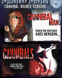 MIDNIGHT MOVIES VOL 8: CANNIBAL DOUBLE FEATURE (CANNIBAL MAN/CANNIBALS) – OUT OF PRINT