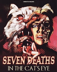 SEVEN DEATHS IN THE CAT’S EYE