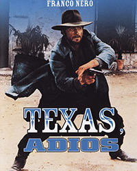 TEXAS, ADIOS – OUT OF PRINT