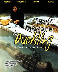 DON’T TORTURE A DUCKLING – OUT OF PRINT