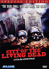 CITY OF THE LIVING DEAD (Special Edition) – OUT OF PRINT