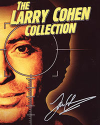 LARRY COHEN COLLECTION, THE (3-Disc Limited Edition) – OUT OF PRINT