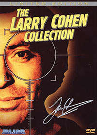 LARRY COHEN COLLECTION, THE (3-Disc Limited Edition) – OUT OF PRINT