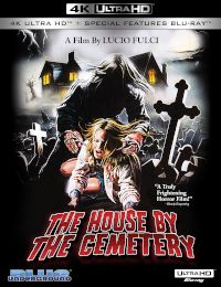 HOUSE BY THE CEMETERY, THE (4K UHD Blu-ray)