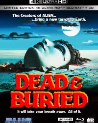 DEAD & BURIED (3-Disc Ltd Ed/4K UHD + Blu-ray + CD) Cover A (Poster) – OUT OF PRINT