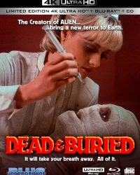 DEAD & BURIED (3-Disc Ltd Ed/4K UHD + Blu-ray + CD) Cover C (Needle) – OUT OF PRINT