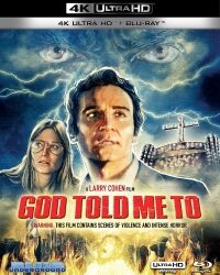 GOD TOLD ME TO (4K UHD + Blu-ray)